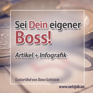 Sei Dein eigener Boss