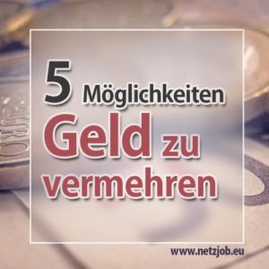 moeglichkeiten-geld-vermehren