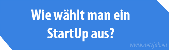 Geld in Startups investieren | Wie wähle ich ein Startup aus?