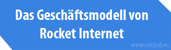 Die Machenschaften von Rocket Internet