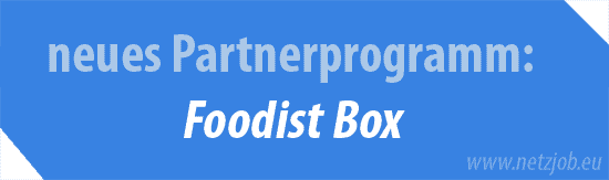 Foodist Abo Box | Neues Partnerprogramm