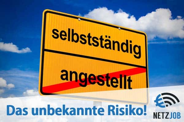 Das wahre Risiko der Selbstständigkeit