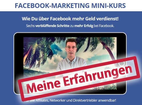 Meine Facbeook-Marketing Mini-Kurs Erfahrungen
