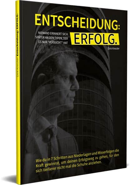 Entscheidung Erfolg von Dirk Kreuter Buch Cover
